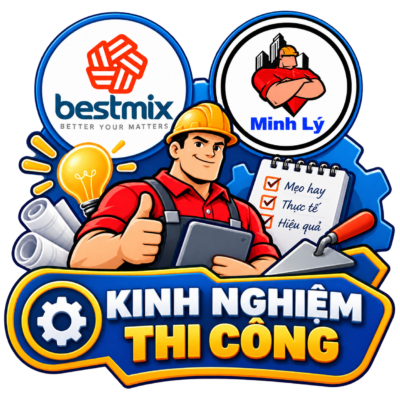 kinh nghiệm thi công bestmix